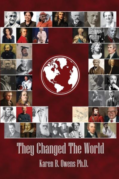 Cover for Karen B Owens · They Changed the World (Paperback Book) (2013)