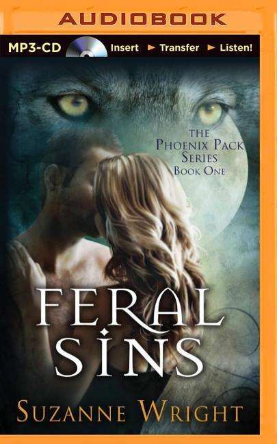 Feral Sins - Suzanne Wright - Audiobook - Brilliance Audio - 9781491575208 - 25 listopada 2014