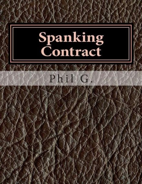 Cover for Phil G · Spanking Contract (Paperback Book) (2013)