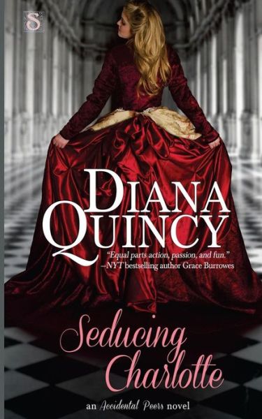 Cover for Diana Quincy · Seducing Charlotte (Paperback Book) (2013)