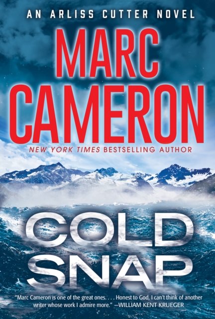 Cover for Marc Cameron · Cold Snap: An Action Packed Novel of Suspense (Paperback Bog) (2024)