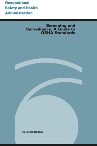 Cover for Occupational Safety and Health Administration · Screening and Surveillance: a Guide to Osha Standards (Paperback Bog) (2014)