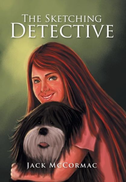 Cover for Jack Mccormac · The Sketching Detective (Hardcover Book) (2014)