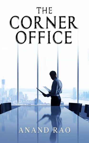 Cover for Anand Rao · The Corner Office (Paperback Book) (2014)