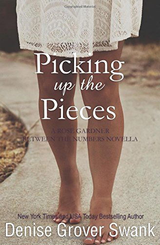 Cover for Denise Grover Swank · Picking Up the Pieces: Rose Gardner Novella 5.5 (Volume 2) (Paperback Book) (2014)