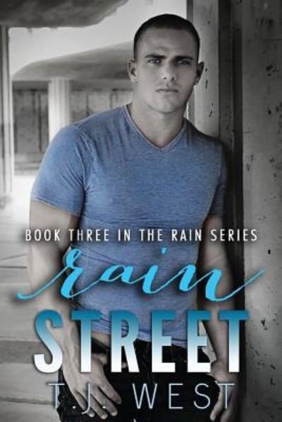 Cover for T J West · Rain Street (Paperback Bog) (2014)