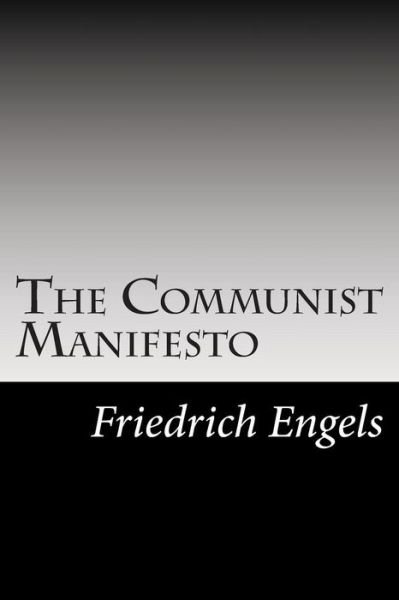 Cover for Friedrich Engels · The Communist Manifesto (Paperback Bog) (2014)