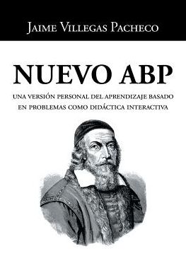 Cover for Jaime Villegas Pacheco · Nuevo ABP (Paperback Book) (2017)
