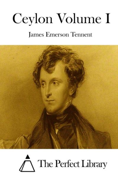 Cover for James Emerson Tennent · Ceylon Volume I (Paperback Book) (2015)