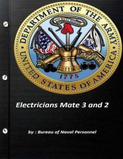 Cover for Bureau of Naval Personnel · Electricians Mate 3 and 2 (Pocketbok) (2015)