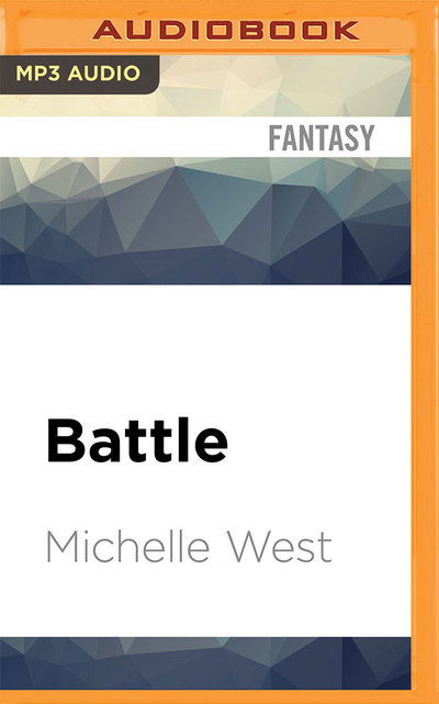 Cover for Michelle West · Battle (MP3-CD) (2016)