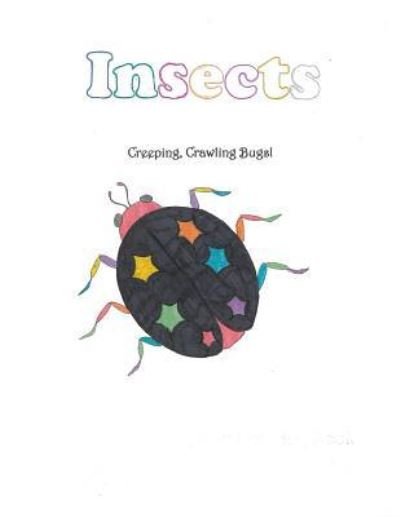 Cover for Ranada Williams · Insects Adult Coloring Book (Paperback Book) (2016)