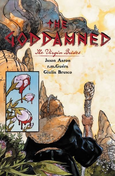 Cover for Jason Aaron · The Goddamned, Volume 2: The Virgin Brides (Paperback Book) (2021)