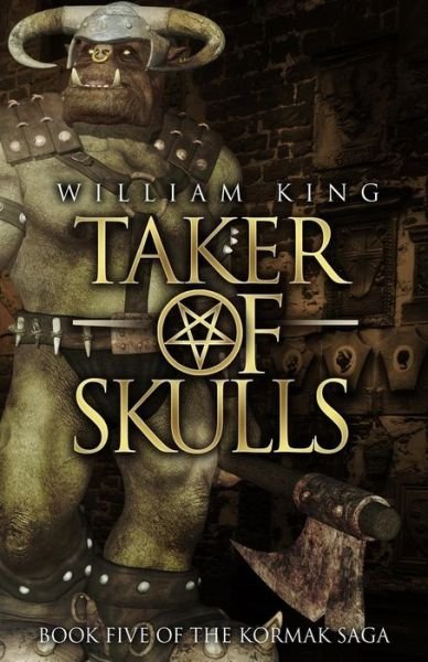 Cover for William King · Taker of Skulls (Paperback Bog) (2016)