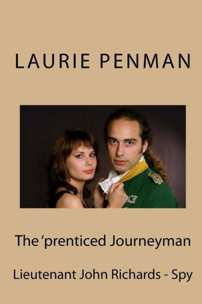 Cover for Laurie Penman · The 'prenticed Journeyman (Paperback Book) (2016)