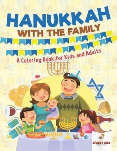 Cover for Speedy Kids · Hanukkah with the Family (Paperback Bog) (2018)