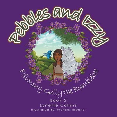 Cover for Lynette Collins · Pebbles and Izzy (Paperback Book) (2018)