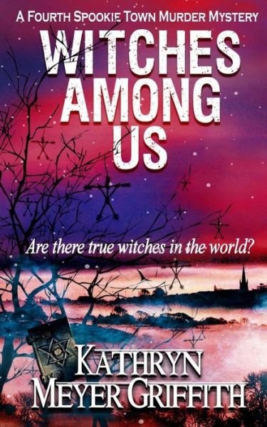 Cover for Kathryn Meyer Griffith · Witches Among Us (Paperback Bog) (2017)