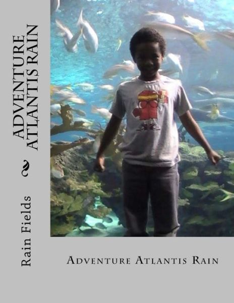 Cover for Rain Fields · Adventure Atlantis Rain (Paperback Book) (2017)
