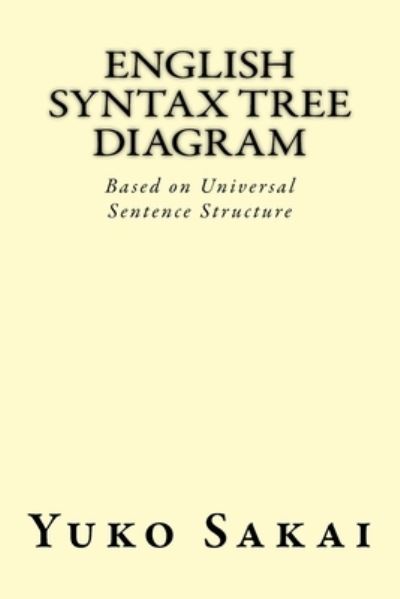 Cover for Yuko Sakai · English Syntax Tree Diagram (Paperback Book) (2017)