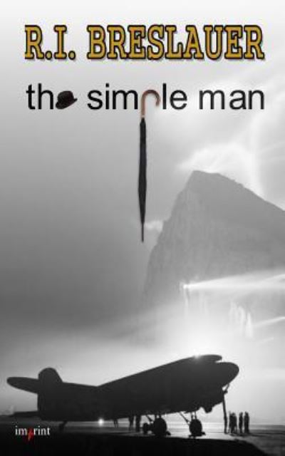 Cover for R I Breslauer · The Simple Man (Paperback Book) (2017)