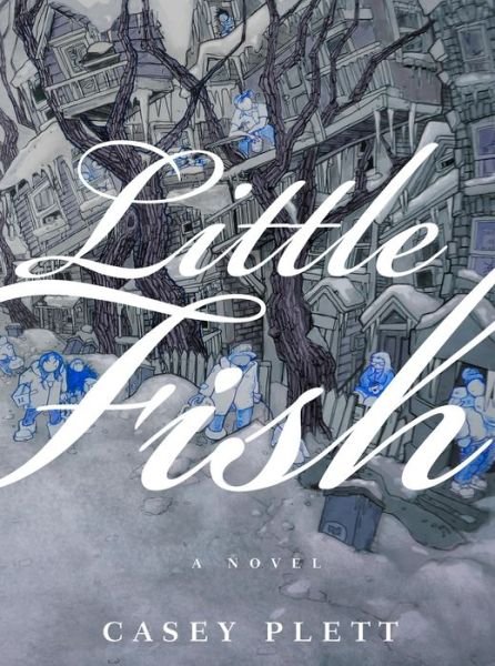 Cover for Casey Plett · Little Fish (Paperback Bog) (2018)