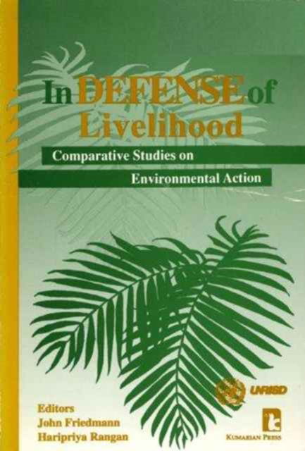 Cover for John Friedmann · In Defence of Livelihood: Comparative Studies on Environmental Action (Paperback Book) (1994)