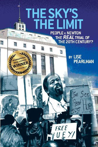 Cover for Lise A. Pearlman · THE SKY's THE LIMIT People V. Newton, The REAL Trial of the 20th Century? (Paperback Book) (2012)