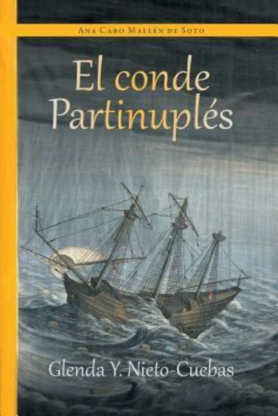 Cover for Ana Caro Mallen De Soto · El Conde Partinuples (Paperback Book) (2016)