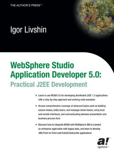 Cover for Igor Livshin · WebSphere Studio Application Developer 5.0: Practical J2EE Development (Paperback Book) [Softcover reprint of the original 1st edition] (2003)
