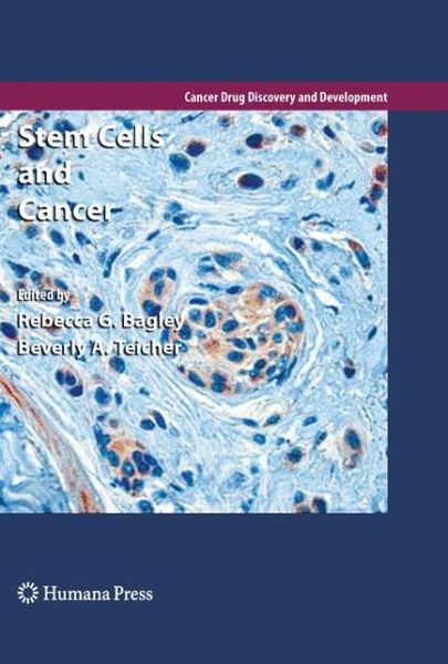 Cover for Stem Cells and Cancer - Cancer Drug Discovery and Development (Paperback Book) [Softcover reprint of hardcover 1st ed. 2009 edition] (2010)