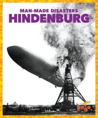 Cover for Jenny Fretland Vanvoorst · Hindenburg - Man-Made Disasters (Hardcover Book) (2019)