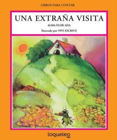 Cover for Alma Flor Ada · Una Extrana Visita (Paperback Book) (2016)