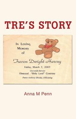 Cover for Anna M Penn · Tre's Story (Taschenbuch) (2017)