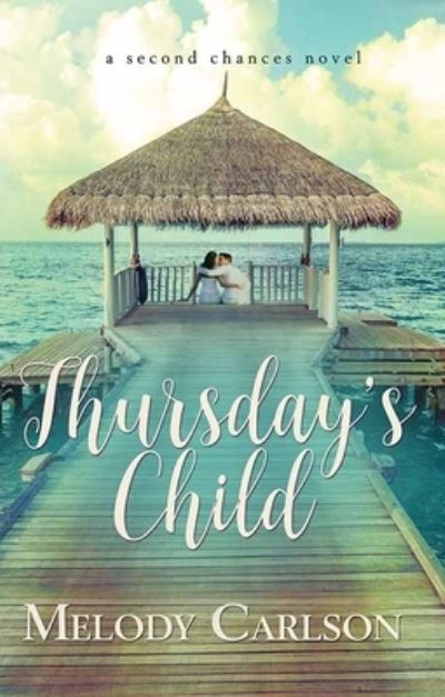 Thursday's Child - Melody Carlson - Książki - Center Point Large Print - 9781638086208 - 1 lutego 2023