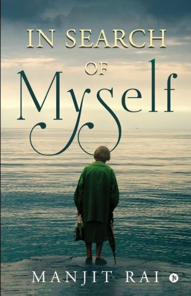 Cover for Manjit Rai · In Search of Myself (Pocketbok) (2021)