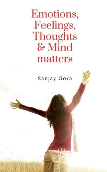 Cover for Repro Books Limited · Emotions, Feelings, Thoughts &amp; Mind matters (Pocketbok) (2022)