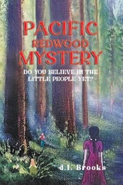 Cover for D. L. Brooks · Pacific Redwood Mystery (Bok) (2023)