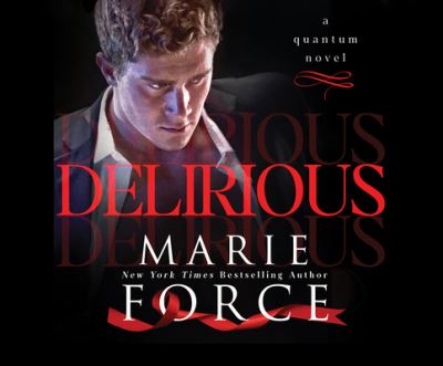 Cover for Marie Force · Delirious (CD) (2021)