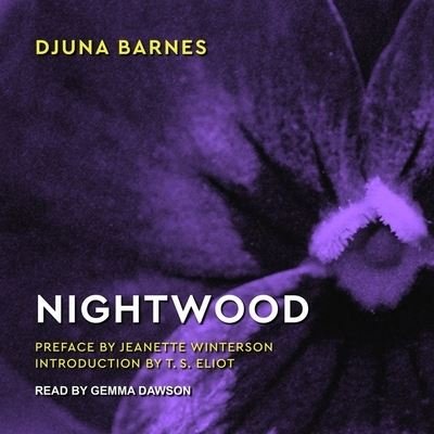 Nightwood - Djuna Barnes - Musikk - Tantor Audio - 9781665282208 - 11. april 2017