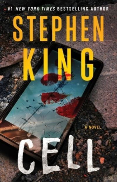Cell: A Novel - Stephen King - Książki - Scribner - 9781668025208 - 28 marca 2023