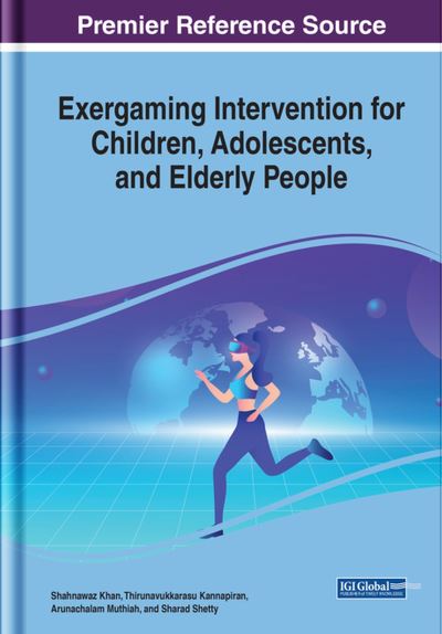 Cover for Shahnawaz Khan · Exergaming Intervention for Children, Adolescents, and Elderly People (Book) (2023)