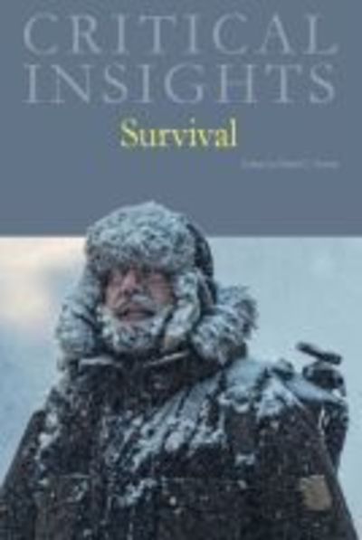 Survival - Critical Insights - Salem Press - Książki - H.W. Wilson Publishing Co. - 9781682179208 - 30 października 2018