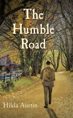 Cover for Hilda Austin · The Humble Road (Hardcover Book) (2021)