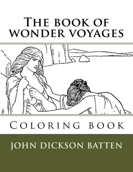 Cover for John Dickson Batten · The book of wonder voyages (Paperback Book) (2018)