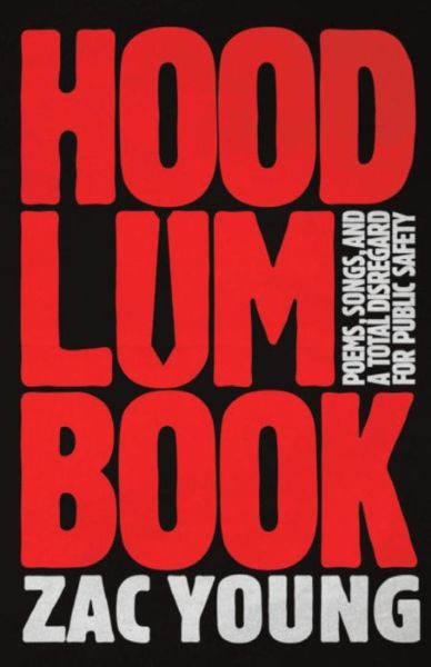 Cover for Zac Young · Hoodlum Book (Paperback Book) (2017)