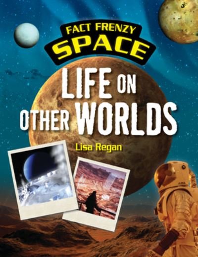 Cover for Lisa Regan · Life on Other Worlds (Book) (2020)
