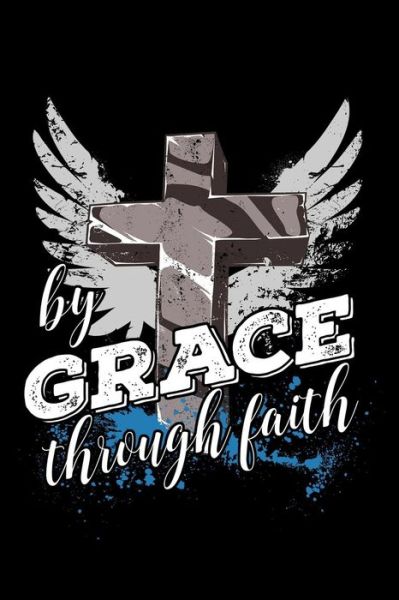 Cover for Scott Maxwell · By Grace Through Faith (Paperback Book) (2018)