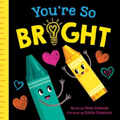 Cover for Rose Rossner · You're So Bright - Punderland (Board book) (2023)