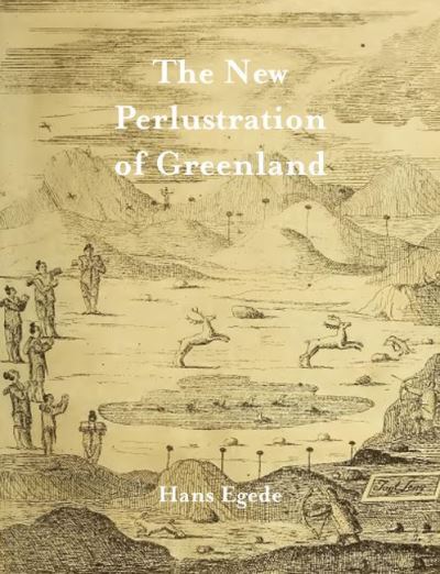 Cover for Hans Egede · The New Perlustration of Greenland (Paperback Book) (2021)